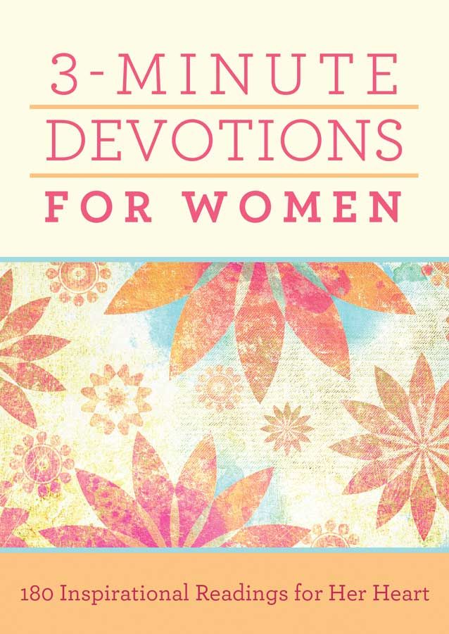 3-Minute Devotions for Women: 180 Inspirational Readings for Her Heart *Very Good*