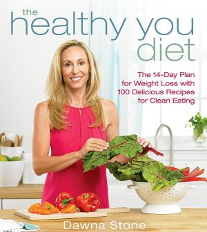 The Healthy You Diet: The 14-Day Plan for Weight Loss with 100 Delicious Recipes for Clean Eating *Very Good*