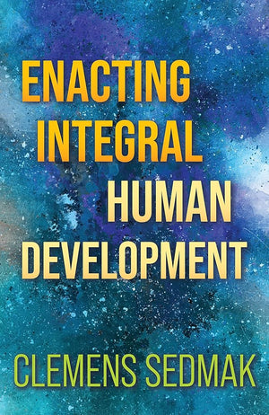 Enacting Integral Human Development cover image