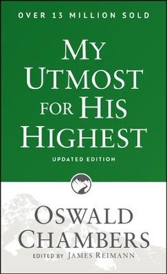 My Utmost for His Highest: Updated Language Paperback (Authorized Oswald Chambers Publications)