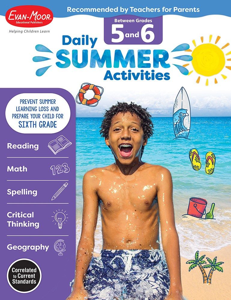 Evan-Moor Daily Summer Activities, Grade 5-6 Workbook, Prevent Learning Loss, Reading Comprehension, Writing, Math, Grammar, Punctuation, Spelling, Multiplication, Division, Fractions, Geography, Maps