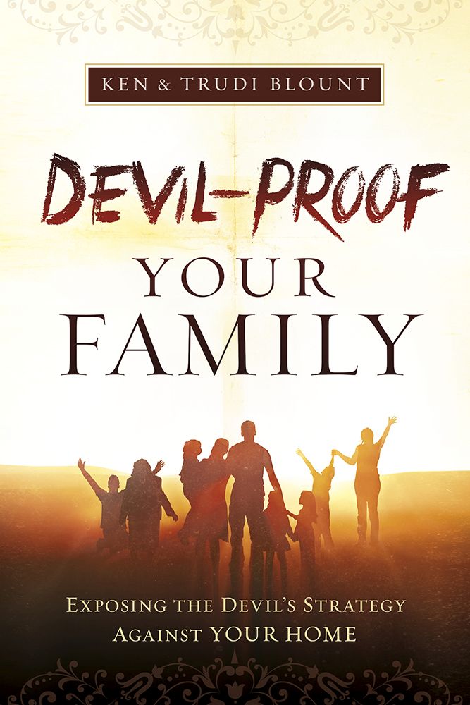 Devil-Proof Your Family: Exposing Satan's Strategy Against Your Family *Acceptable*