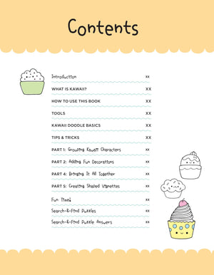 Kawaii Doodle World: Sketching Super-Cute Doodle Scenes with Cuddly Characters, Fun Decorations, Whimsical Patterns, and More (Volume 5) (Kawaii Doodle, 5)