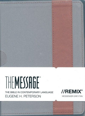 The Message//REMIX (Leather-Look, Grey/Tan): The Bible in Contemporary Language *Acceptable*