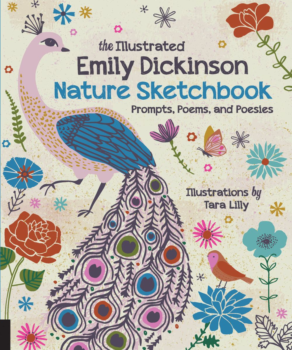 The Illustrated Emily Dickinson Nature Sketchbook: A Poetry-Inspired Drawing Journal