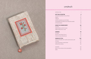 First Time Embroidery and Cross-Stitch: The Absolute Beginner'€™s Guide - Learn By Doing * Step-by-Step Basics + Projects (Volume 10) (First Time, 10)