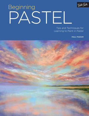 Portfolio: Beginning Pastel: Tips and techniques for learning to paint in pastel *Very Good*