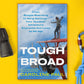 Tough Broad: From Boogie Boarding to Wing Walking'€•How Outdoor Adventure Improves Our Lives as We Age