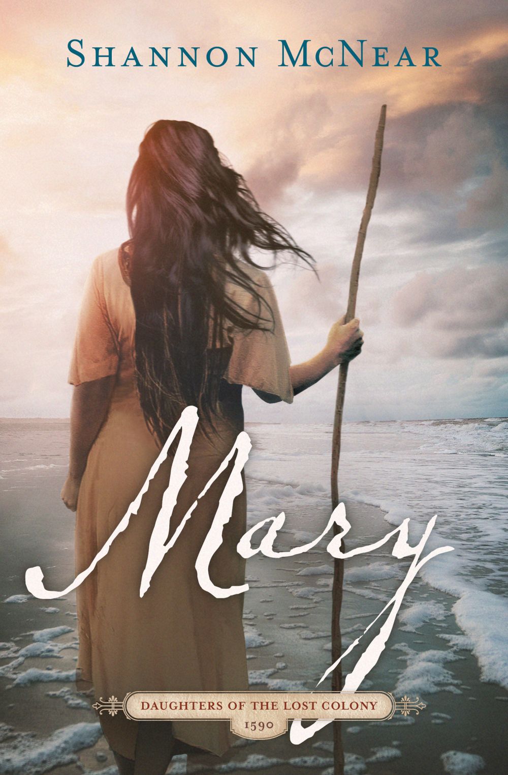 Mary (Daughters of the Lost Colony, 2) (Daughters of the Lost Colony: 1590)