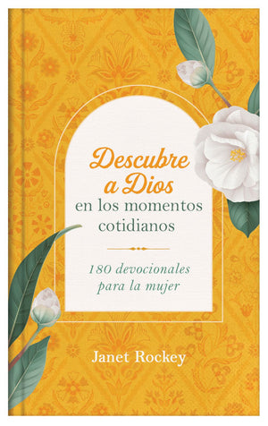 Descubre a Dios en los momentos cotidianos (English and Spanish Edition)