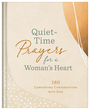 Quiet-Time Prayers for a Woman's Heart *Very Good*