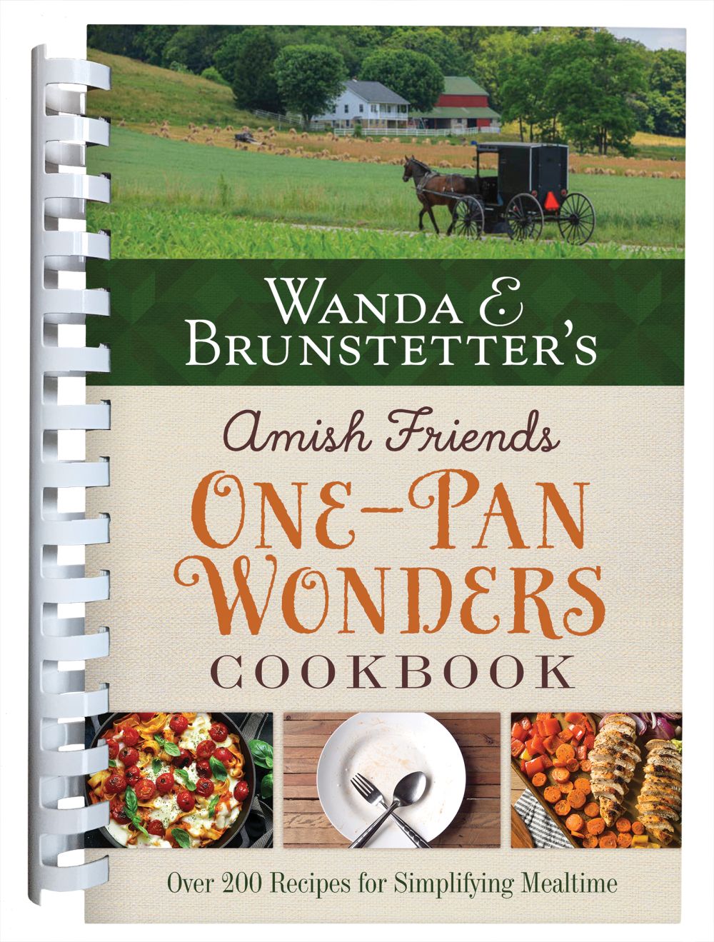 Wanda E. Brunstetter's Amish Friends One-Pan Wonders Cookbook: Over 200 Recipes for Simplifying Mealtime *Very Good*