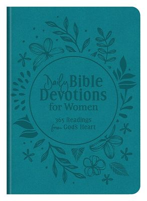 Daily Bible Devotions for Women: 365 Readings from God's Heart *Very Good*