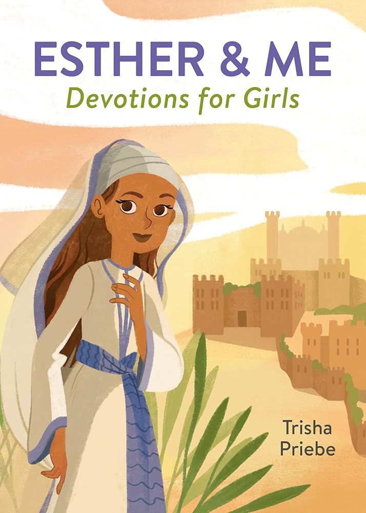 Esther & Me Devotions for Girls cover image