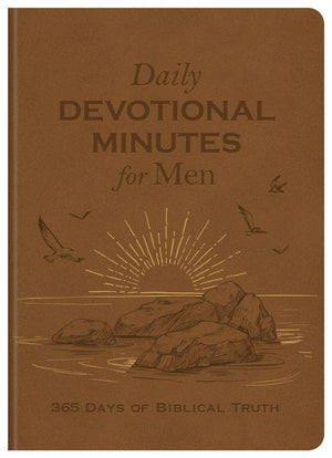 Daily Devotional Minutes for Men: 365 Days of Biblical Truth