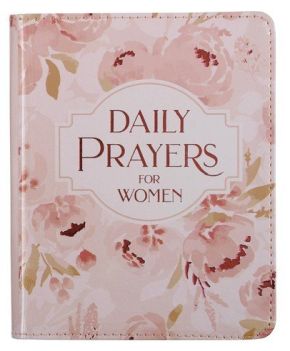 Daily Prayers for Women Devotional, Pink Floral Faux Leather Flexcover