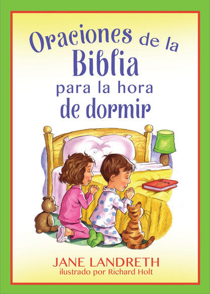 Oraciones de la Biblia para la hora de dormir (Spanish Edition)