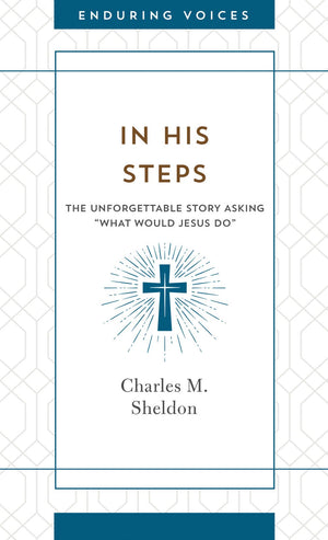 In His Steps (Enduring Voices)