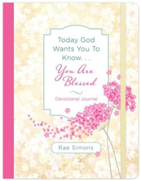 Today God Wants You to Know. . .You Are Blessed Devotional Journal *Very Good*