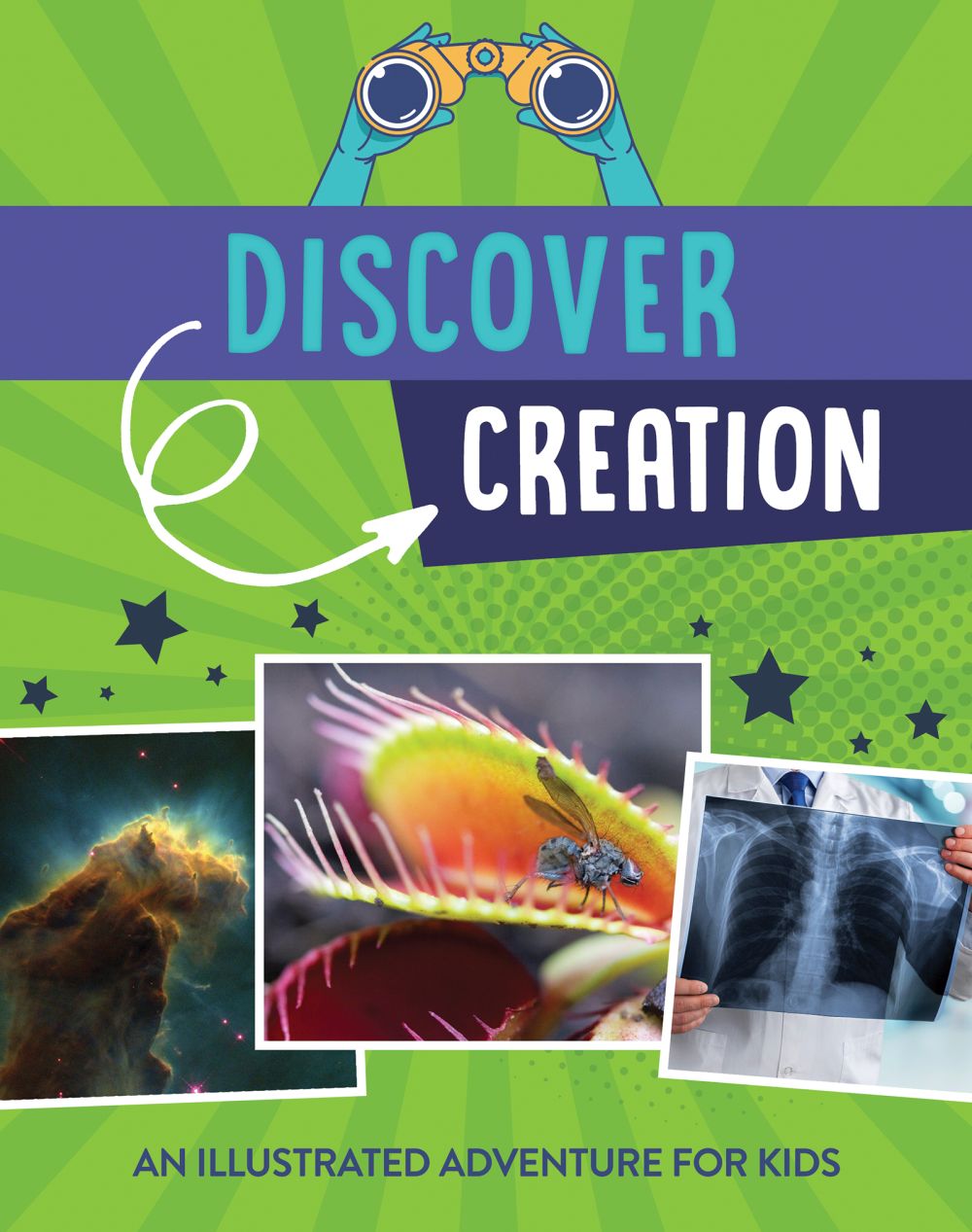 Discover Creation: An Illustrated Adventure for Kids *Very Good*