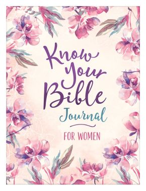 Know Your Bible Journal for Women