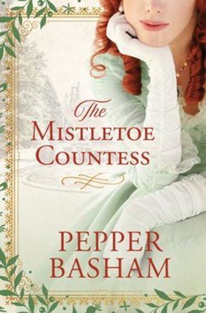 The Mistletoe Countess