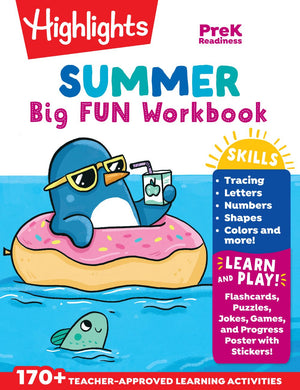 Summer Big Fun Workbook Preschool Readiness: Summer Preschool Learning Activity Book with Letter Tracing, Writing Practice and More for Kids Ages 3-5 (Highlights Summer Learning)