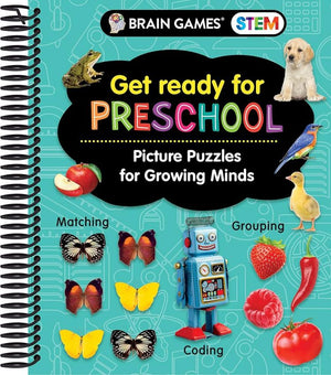 Brain Games STEM - Get Ready for Preschool: Picture Puzzles for Growing Minds (Workbook)