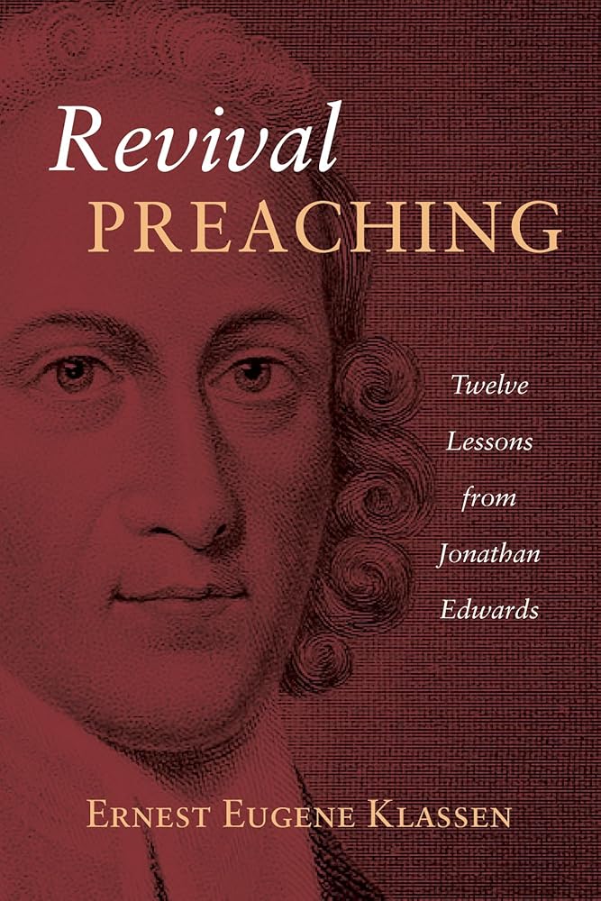 Revival Preaching: Twelve Lessons from Jonathan Edwards cover image