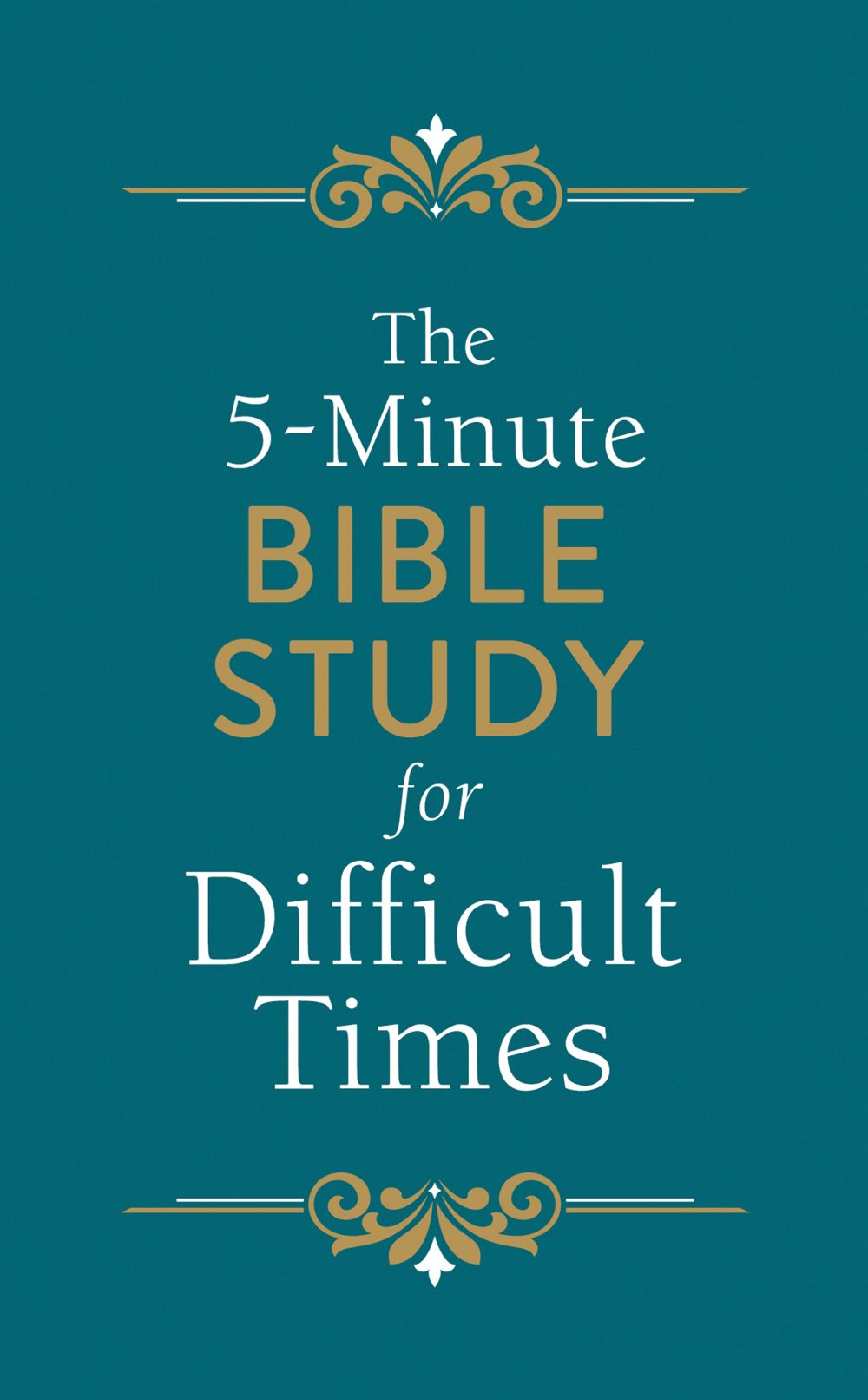 The 5-Minute Bible Study for Difficult Times *Very Good*