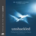 Unshackled: Finding God's Freedom from Trauma cover image