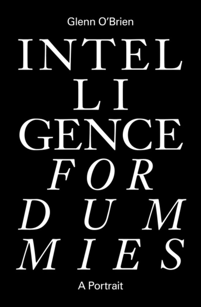 Intelligence for Dummies: Essays and Other Collected Writings *Very Good*