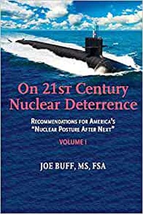 On 21st Century Nuclear Deterrence: Recommendations for America's "Nuclear Posture After Next" - Volume 1 (1) *Very Good*