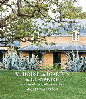 The House and Garden at Glenmore: Landscape. Seasons. Memory. Home