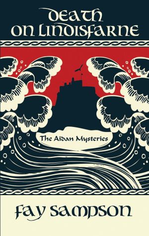 Death on Lindisfarne (The Aidan Mysteries) *Very Good*