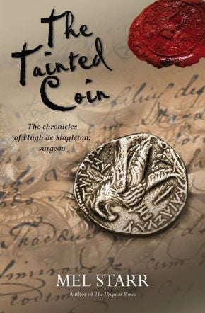 The Tainted Coin (The Chronicles of Hugh de Singleton, Sur)