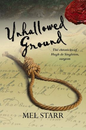 Unhallowed Ground (The Chronicles of Hugh de Singleton, Surgeon)