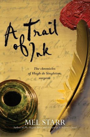 A Trail of Ink (The Chronicles of Hugh de Singleton, Surgeon)