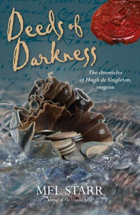 Deeds of Darkness (The Chronicles of Hugh de Singleton, Surgeon)