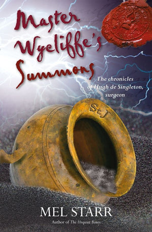 Master Wycliffe's Summons (The Chronicles of Hugh de Singleton, Surgeon, 14)