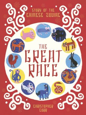 The Great Race: The Story of the Chinese Zodiac *Very Good*