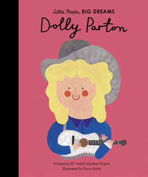 Dolly Parton (Little People, BIG DREAMS, 28) *Very Good*