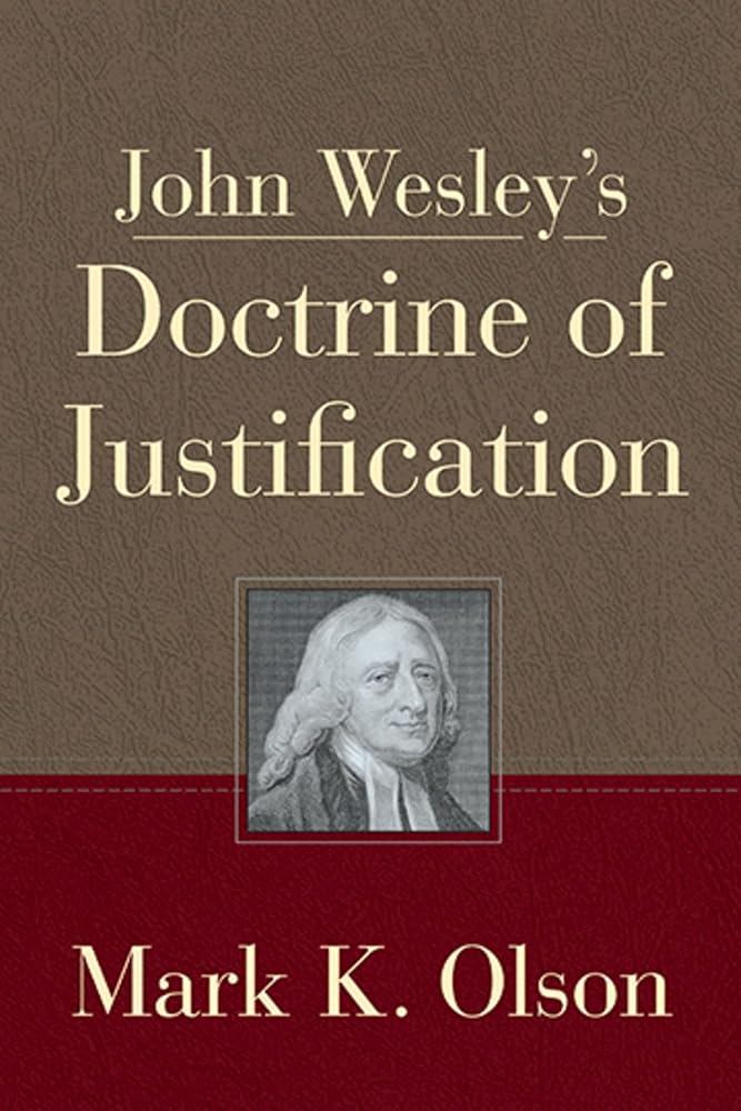 John Wesley's Doctrine of Justification cover image