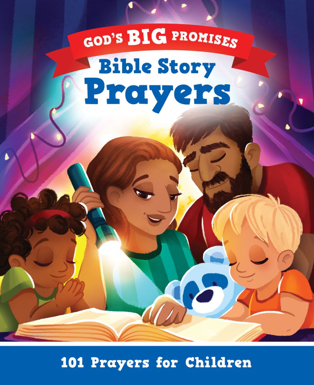 God’s Big Promises Bible Story Prayers: 101 Prayers for Children (A Bedtime Prayer Book for Girls & Boys Ages 2-6 Based on Old & New Testament Stories.)
