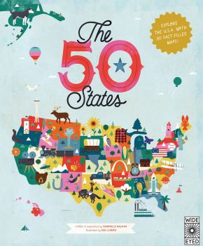 The 50 States: Explore the U.S.A. with 50 fact-filled maps! *Very Good*