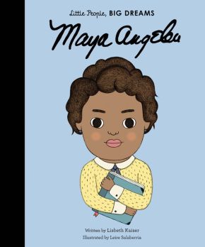 Maya Angelou (Volume 4) (Little People, BIG DREAMS, 4)