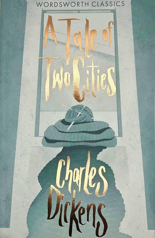 A Tale of Two Cities (Wordsworth Classics)