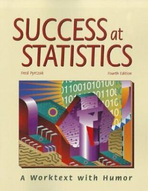 Success at Statistics: A Worktext with Humor *Very Good*