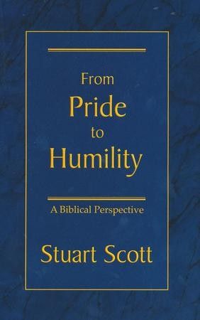 FROM PRIDE TO HUMILITY: A Biblical Perspective