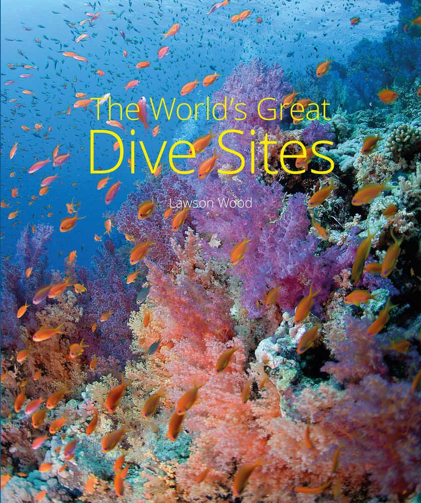 The World's Great Dive Sites *Very Good*